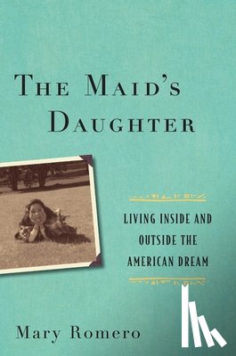 Romero, Mary - The Maid's Daughter