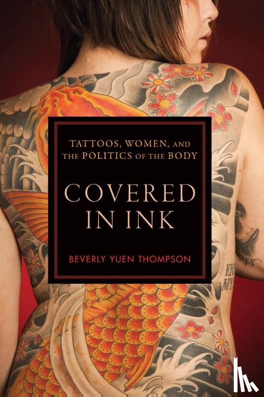 Thompson, Beverly Yuen - Covered in Ink