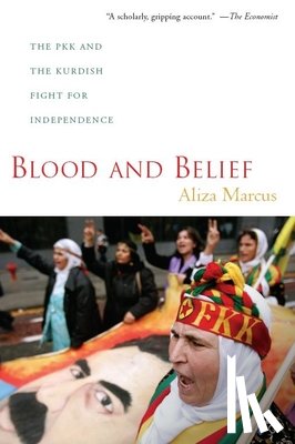 Marcus, Aliza - Blood and Belief