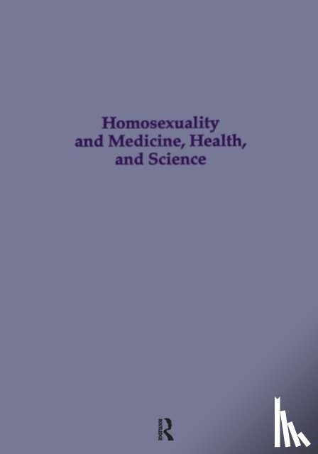  - Homosexuality & Medicine, Health & Science