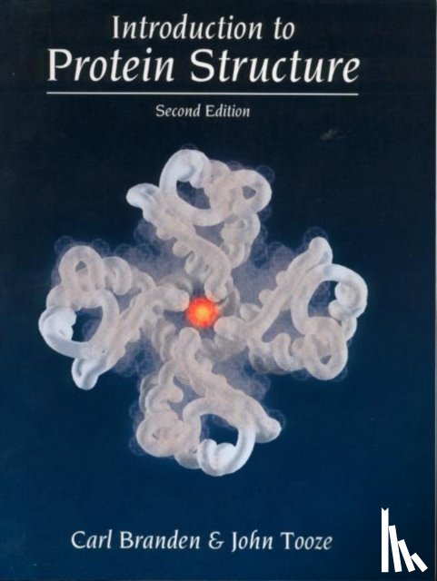 Branden, Carl Ivar, Tooze, John (Cancer Research - Introduction to Protein Structure