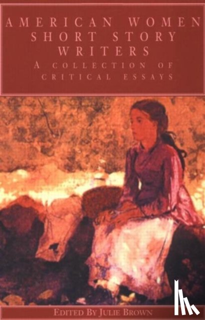  - American Women Short Story Writers