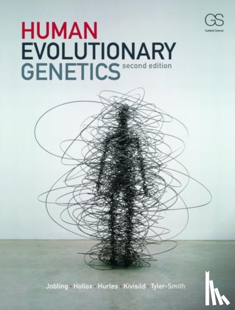 Jobling, Mark, Hollox, Edward, Kivisild, Toomas, Tyler-Smith, Chris - Human Evolutionary Genetics