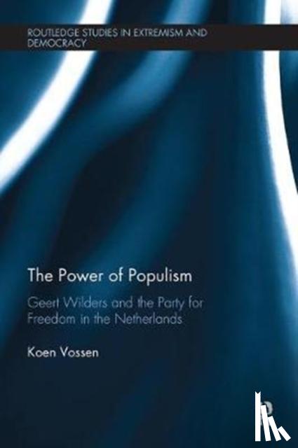 Vossen, Koen - The Power of Populism