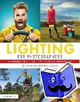 Lavine, Joseph, Bartholomew, Brad - Lighting for Photographers