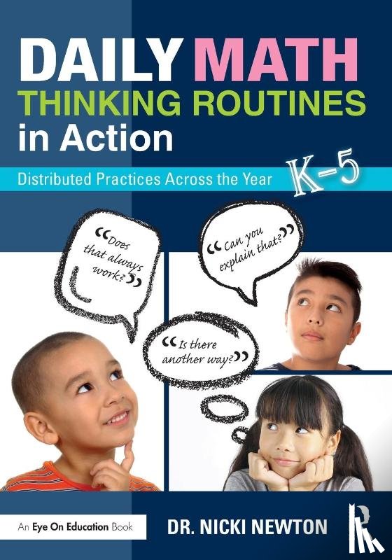 Newton, Nicki (Newton Educational Consulting - Daily Math Thinking Routines in Action