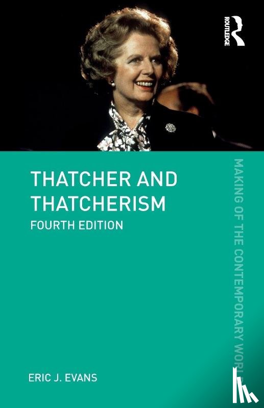 Evans, Eric J. (Emeritus Professor - Thatcher and Thatcherism