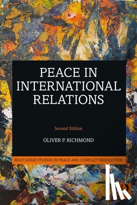 Richmond, Oliver P. (University of Manchester - Peace in International Relations