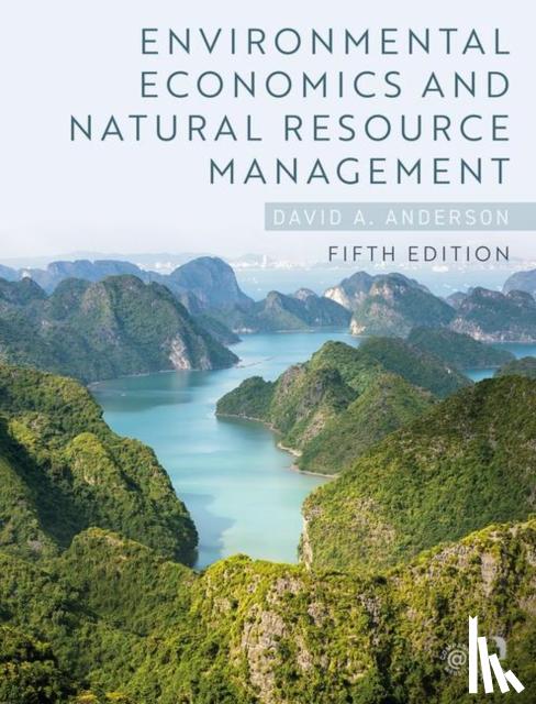 David A. (Centre College, Kentucky, USA) Anderson - Environmental Economics and Natural Resource Management