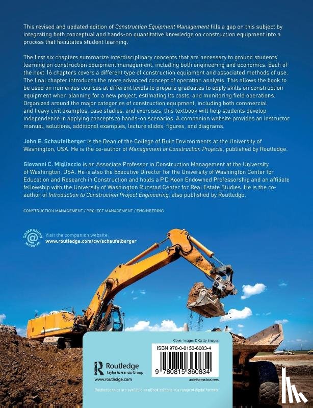 Schaufelberger, John E. (University of Washington, Migliaccio, Giovanni C. (University of Washington - Construction Equipment Management