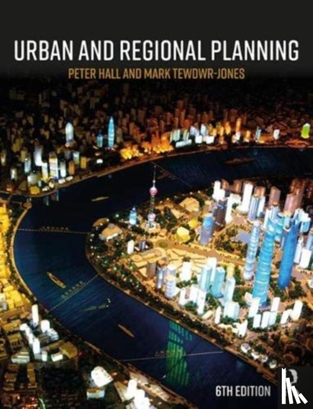 Hall, Peter, Tewdwr-Jones, Mark - Urban and Regional Planning