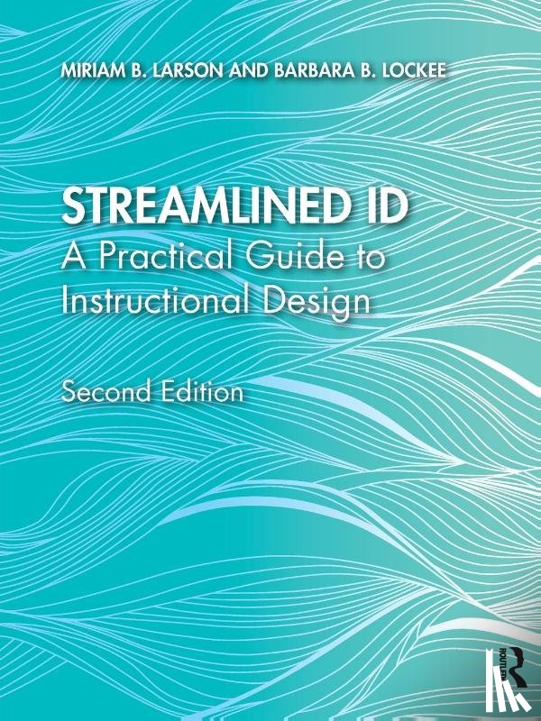 Larson, Miriam B. (University of Tennessee, Lockee, Barbara B. (Virginia Polytechnic Institute and State University - Streamlined ID