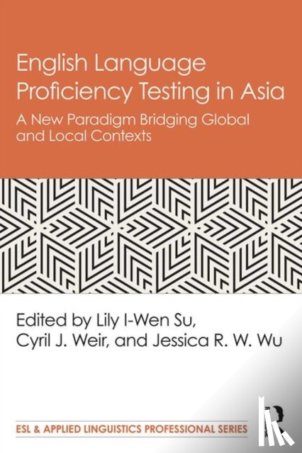 - English Language Proficiency Testing in Asia