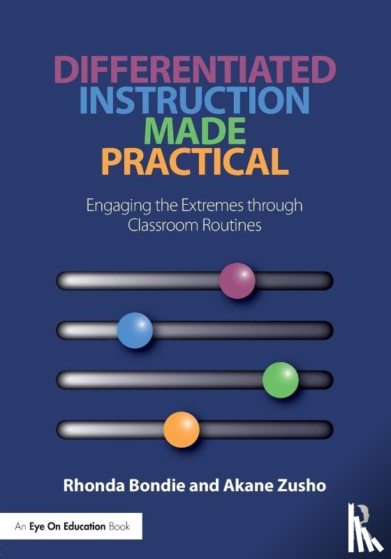Bondie, Rhonda (Harvard University, Zusho, Akane - Differentiated Instruction Made Practical