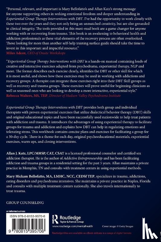 Katz, Allan J. (Private practice, Bellofatto, Mary Hickam (Private practice - Experiential Group Therapy Interventions with DBT