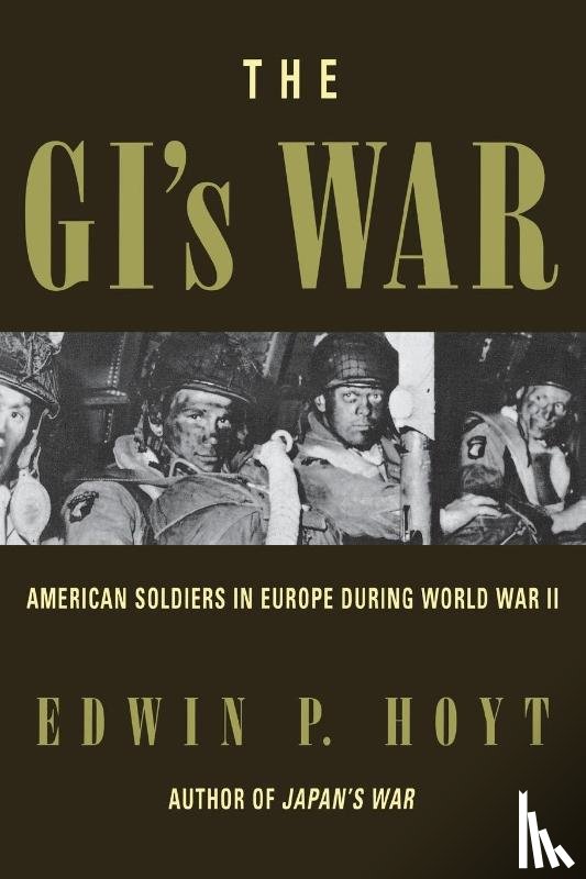 Hoyt, Edwin P. - The GI's War