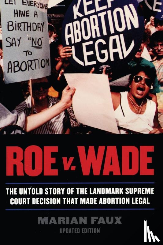 Faux, Marian - Roe v. Wade