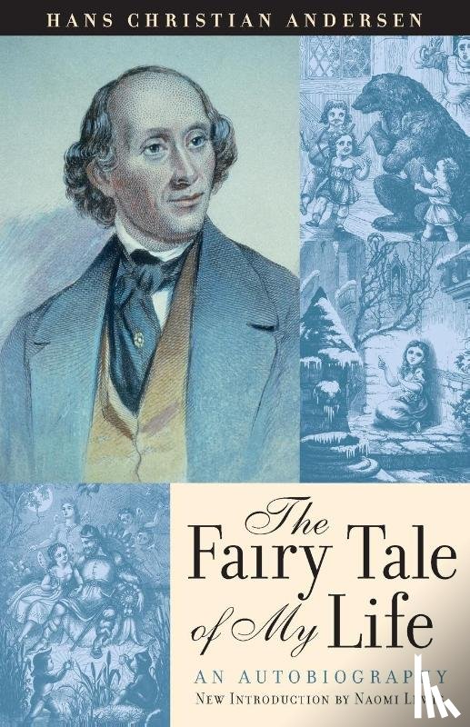 Anderson, Hans Christain - The Fairy Tale of My Life