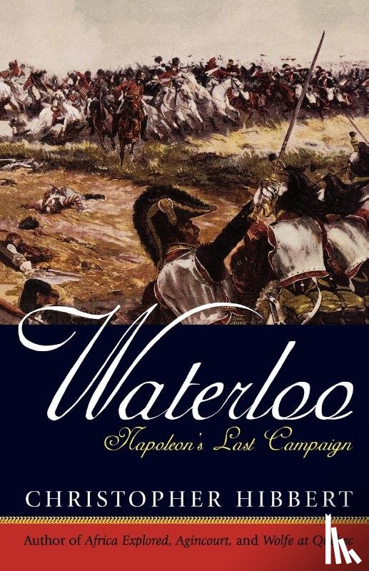 Christopher Hibbert - Waterloo
