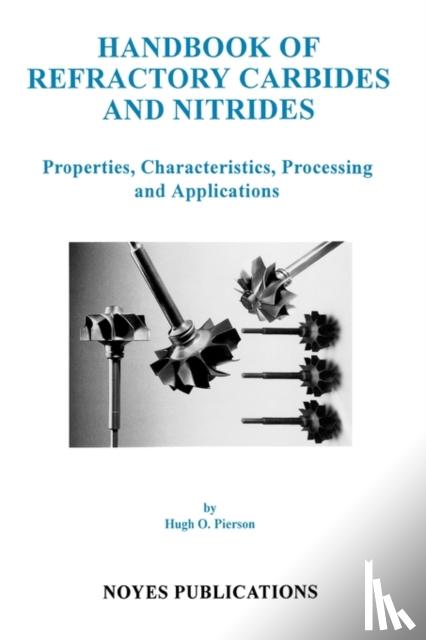 Pierson, Hugh O. - Handbook of Refractory Carbides and Nitrides