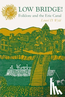 Wyld, Lionel D. - Wyld, L: Low Bridge!