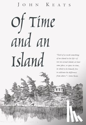 Keats, John - Of Time and an Island