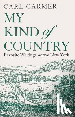 Carmer, Carl - My Kind of Country