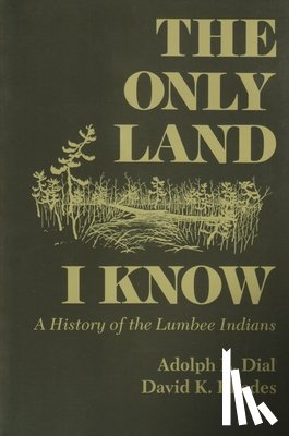 Dial, Adolph L, Eliades, David - Dial, A: Only Land I Know