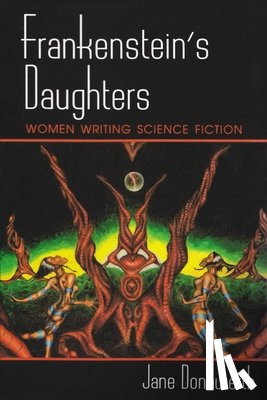 Donawerth, Jane - Frankenstein's Daughters