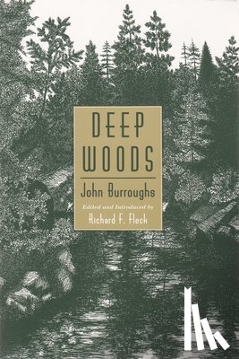 Burroughs, John - Deep Woods