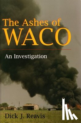 Reavis, Dick J - The Ashes of Waco