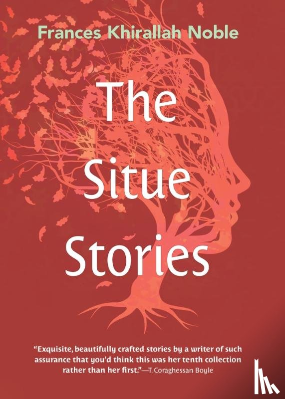 Noble, Frances Khirallah - The Situe Stories