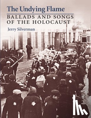 Silverman, Jerry - The Undying Flame