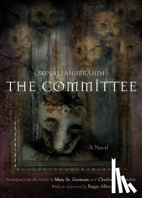 Ibrahim, Sonallah - The Committee