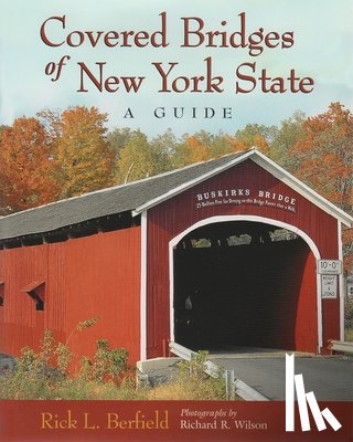 Berfield, Rick L. - Covered Bridges of New York State