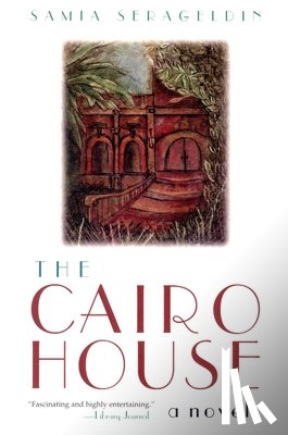 Serageldin, Samia - The Cairo House