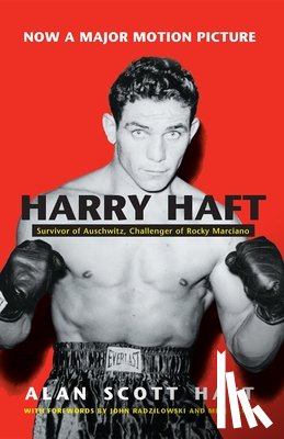 Haft, Alan Scott - Harry Haft