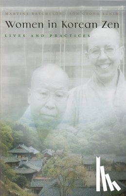 Batchelor, Martine - Women in Korean Zen