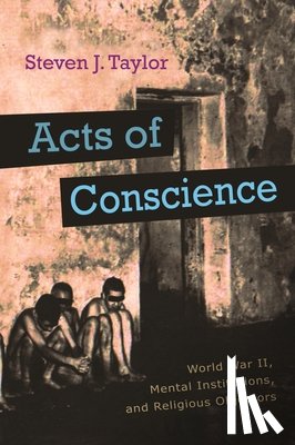 Taylor, Steven - Acts of Conscience