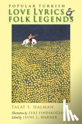 Halman, Talat - Popular Turkish Love Lyrics and Folk Legends