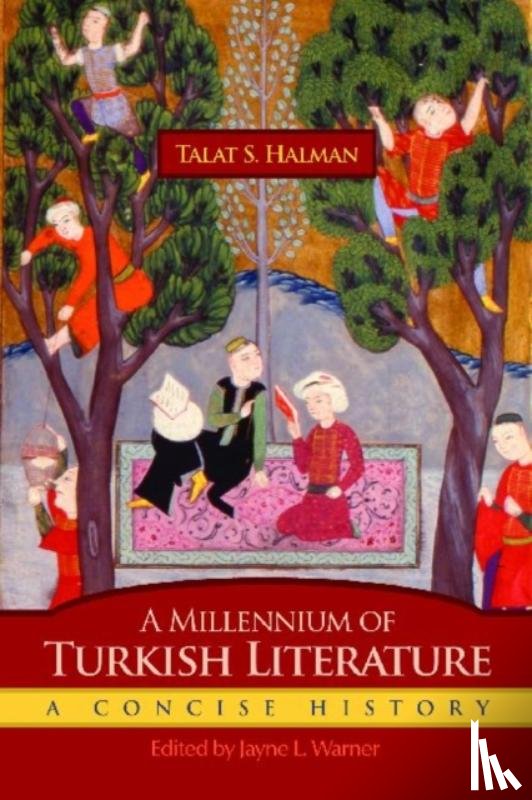 Halman, Talat S. - A Millennium of Turkish Literature