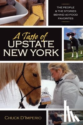 D’Imperio, Chuck - A Taste of Upstate New York