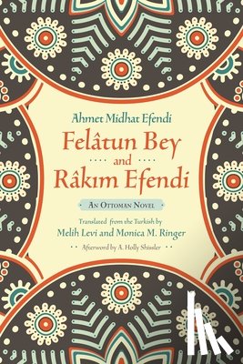 Efendi, Ahmet Mithat - Felatun Bey and Rakim Efendi