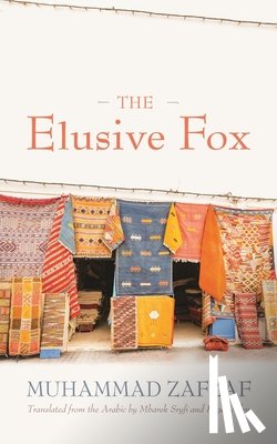 Zafzaf, Muhammad - The Elusive Fox