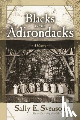 Svenson, Sally E. - Blacks in the Adirondacks