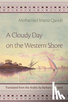 Qandil, Mohamed Mansi - A Cloudy Day on the Western Shore