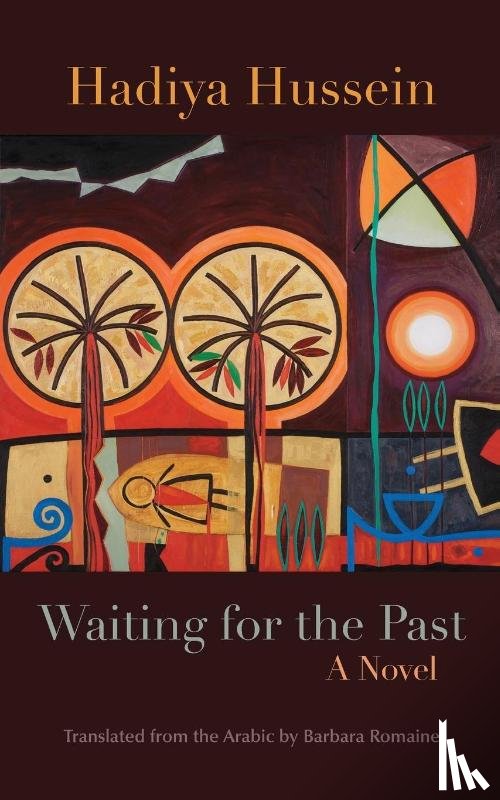Hussein, Hadiya - Waiting for the Past
