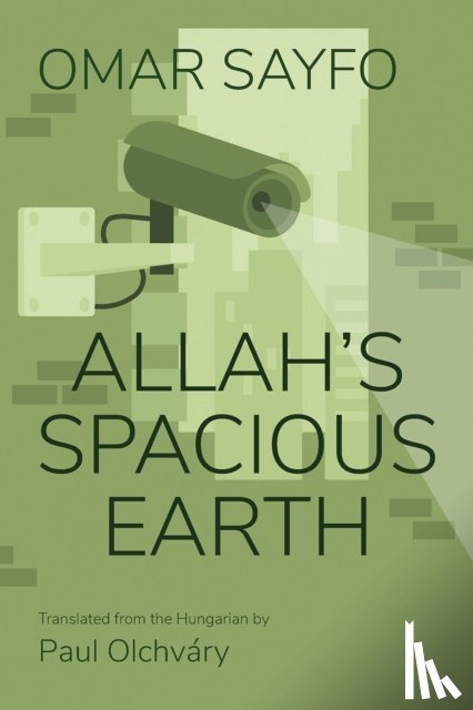 Sayfo, Omar - Allah's Spacious Earth