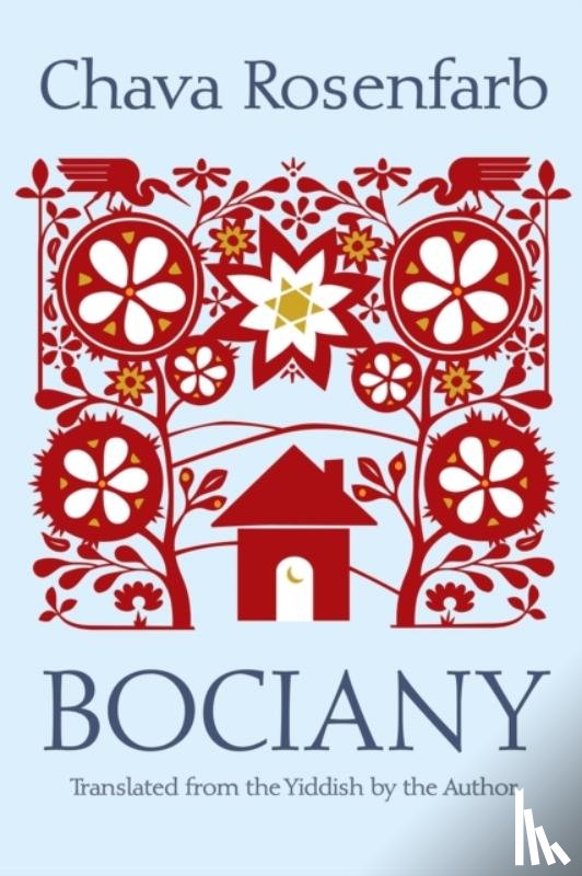 Rosenfarb, Chava - Bociany