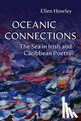 Howley, Ellen - Oceanic Connections